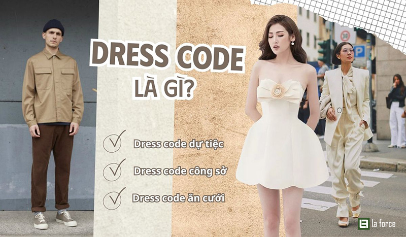 Dress code là gì