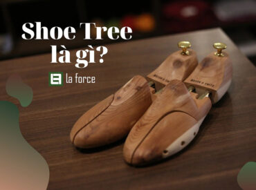Shoe tree là gì? Công dụng tuyệt vời của cây giữ form giày