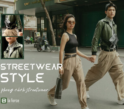 Streetwear là gì? 21+ Cách phối đồ phong cách streetwear cá tính