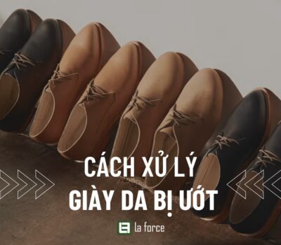 Tips xử lý giày da bị ướt mưa nhanh chóng đơn giản hiệu quả