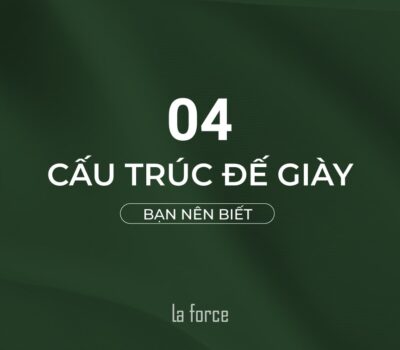 04 Cấu trúc đế giày da nam từ cổ điển đến hiện đại ít ai biết