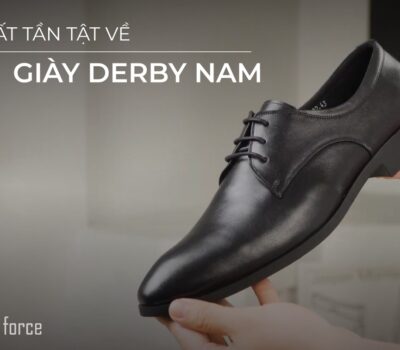 Giày derby là gì? Mọi điều bạn cần biết về giày tây derby cổ điển