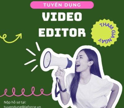 Tuyển Dụng Nhân Viên Video Editor Đi Làm Ngay Tại Hà Nội