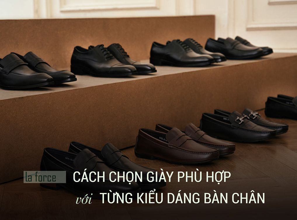 Hướng dẫn chọn giày phù hợp với bàn chân nam nữ chuẩn nhất