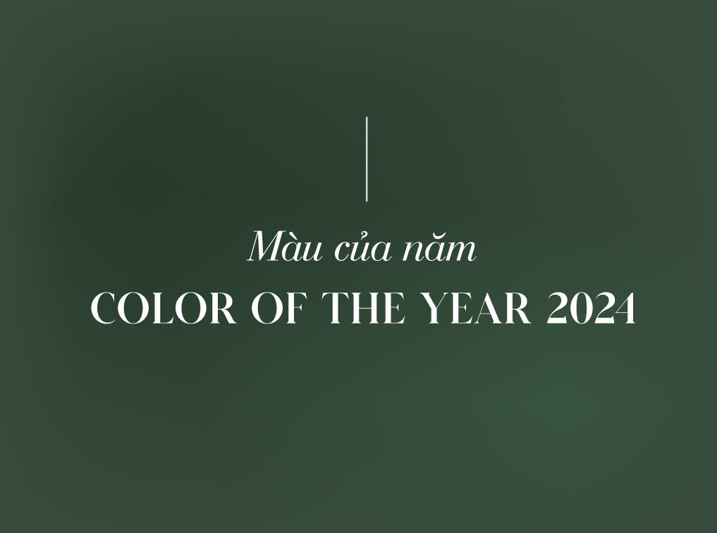 Màu của năm là gì? Tìm hiểu về Color of the year 2024