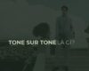 Tone sur tone là gì? Cách mặc đồ ton sur ton cực hút cho nam